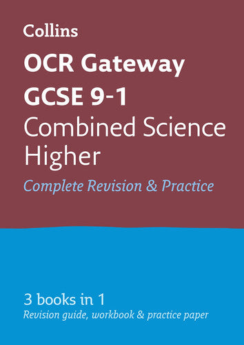 OCR Gateway GCSE 9-1 Combined Science Higher All-in-One Complete Revision and Practice: Ideal for the 2027 and 2028 exams includes online edition (Collins GCSE Grade 9-1 Revision)
