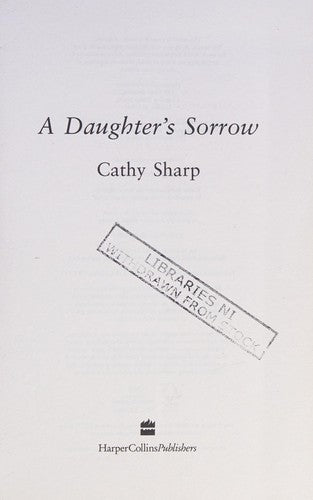 A Daughter’s Sorrow: Book 1 (East End Daughters)