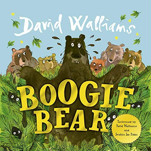 Boogie Bear: A book by David Walliams