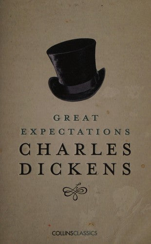 Great Expectations: Charles Dickens (Collins Classics)
