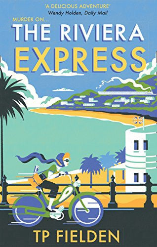 THE RIVIERA EXPRESS: Book 1 (A Miss Dimont Mystery)
