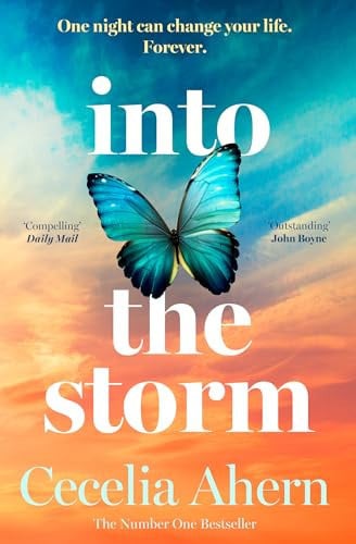 Into the Storm: The unforgettable, emotional and powerful novel from the Sunday Times number 1 bestselling author