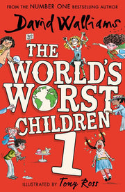 The World’s Worst Children 1: A book by David Walliams