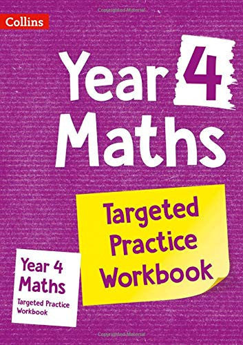 Year 4 Maths Targeted Practice Workbook: Ideal for use at home (Collins KS2 Practice)