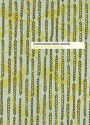 Half of a Yellow Sun: The beautiful and literary Women’s Prize-winning novel from the global bestselling author.