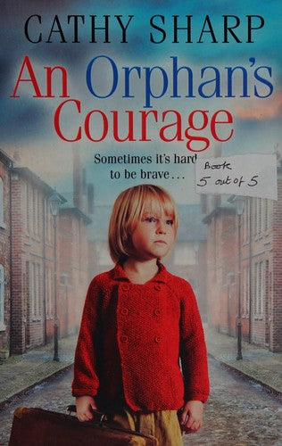 An Orphan’s Courage