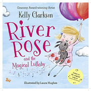 River Rose and the Magical Lullaby