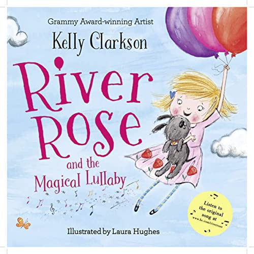 River Rose and the Magical Lullaby