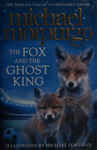 The Fox and the Ghost King