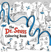 Dr. Seuss Colouring Book: A colouring book for adults and children alike, featuring Dr. Seuss’s beloved illustrations!