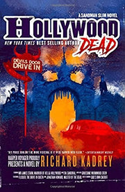 HOLLYWOOD DEAD: A Sandman Slim thriller from the New York Times bestselling master of supernatural noir: Book 10