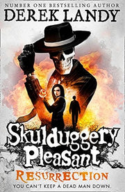 Resurrection: The Sunday Times bestselling magical adventure book perfect for readers ages 11+: (10) (Skulduggery Pleasant)