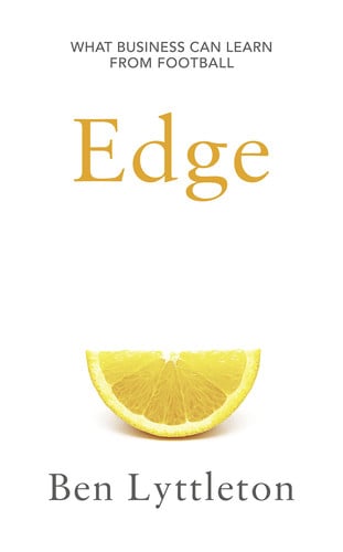 Edge: What Business Can Learn from Football