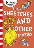 The Sneetches and Other Stories: A classic children's story book from the Sunday Times bestselling author, for young readers ages 3 – 7