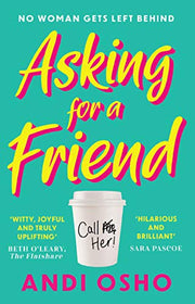 ASKING FOR A FRIEND [not-US]: The perfect feel-good and funny romantic comedy to escape with in winter 2023