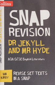 Dr Jekyll and Mr Hyde: AQA GCSE 9-1 English Literature Text Guide: Ideal for home learning, 2022 and 2023 exams (Collins GCSE Grade 9-1 SNAP Revision)