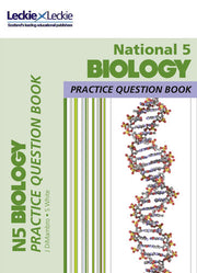 National 5 Biology: Practise and Learn SQA Exam Topics (Leckie Practice Question Book)