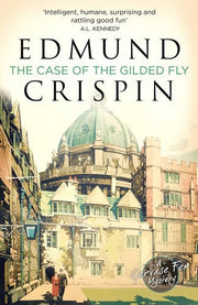 THE CASE OF THE GILDED FLY: A Gervase Fen Mystery: The intriguing, suspenseful, gripping, dark, humorous and cosy cozy classic detective fiction novel ... Age crime and modern mystery fans alike