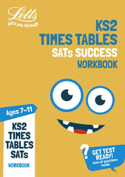 KS2 Maths Times Tables Age 7-11 Practice Workbook: for the 2021 tests (Letts KS2 Practice)