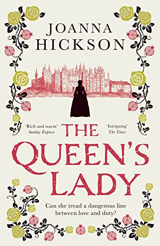 The Queen’s Lady: the Kindle bestseller perfect for fans of gripping historical drama: Book 2 (Queens of the Tower)