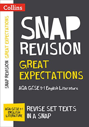 Great Expectations: AQA GCSE 9-1 English Literature Text Guide: Ideal for the 2026 and 2027 exams (Collins GCSE Grade 9-1 SNAP Revision)