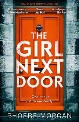 The Girl Next Door: One of the most gripping and twisty psychological thrillers of 2019 that you don’t want to miss!
