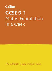 GCSE 9-1 Maths Foundation In A Week: Ideal for the 2026 and 2027 exams (Collins GCSE Grade 9-1 Revision)