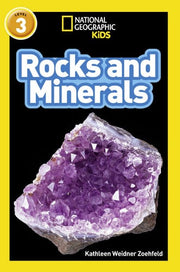 Rocks and Minerals: Level 3 (National Geographic Readers)
