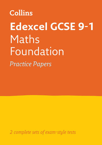 Edexcel GCSE 9-1 Maths Foundation Practice Papers: Ideal for the 2026 and 2027 exams (Collins GCSE Grade 9-1 Revision)