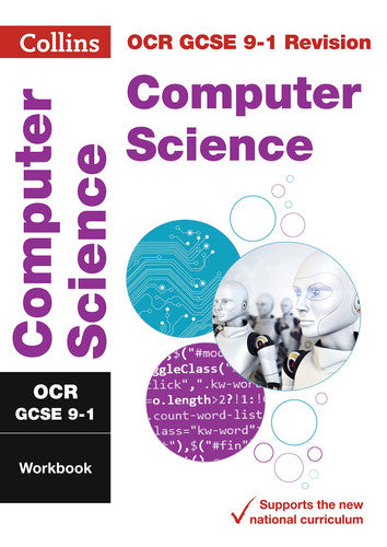 OCR GCSE 9-1 Computer Science Workbook: Ideal for home learning, 2022 and 2023 exams (Collins GCSE Grade 9-1 Revision)