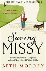 Saving Missy: The Sunday Times bestseller and the most heartwarming debut fiction novel