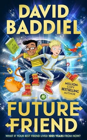 Future Friend: The new Bestselling Baddiel Blockbuster children's book in 2020