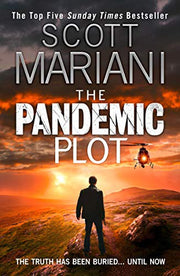 The Pandemic Plot: The unmissable new Ben Hope thriller from the Sunday Times best seller: Book 23