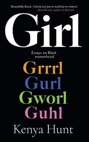 GIRL: Essays on Black womanhood