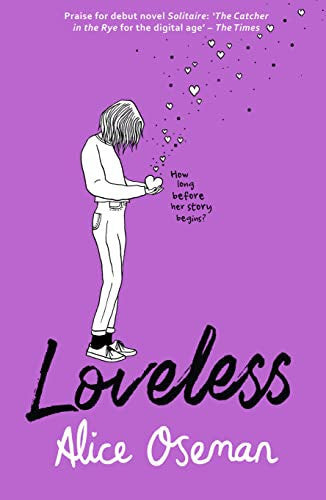 Loveless: TikTok made me buy it! The teen bestseller and winner of the YA Book Prize 2021, from the creator of Netflix series HEARTSTOPPER