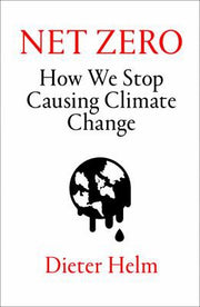 Net Zero: How We Stop Causing Climate Change