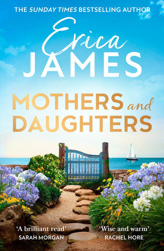 Mothers and Daughters: A heartwarming and emotional family drama from the Sunday Times bestselling author of An Ideal Husband, perfect spring reading for 2026