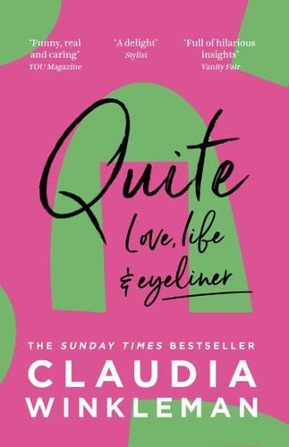 Quite: The Top 10 Sunday Times bestseller, hilarious stories and heartfelt advice from the much-loved Strictly Come Dancing co-host