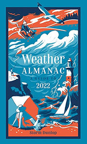 Weather Almanac 2022: The perfect gift for nature lovers and weather watchers