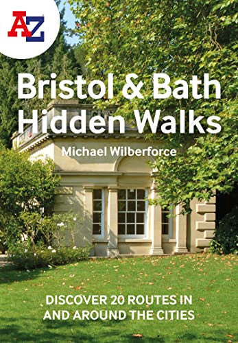 A-Z Bristol & Bath Hidden Walks