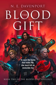 The Blood Gift: An unforgettable fantasy action adventure novel of heroic proportions: Book 2 (The Blood Gift Duology)