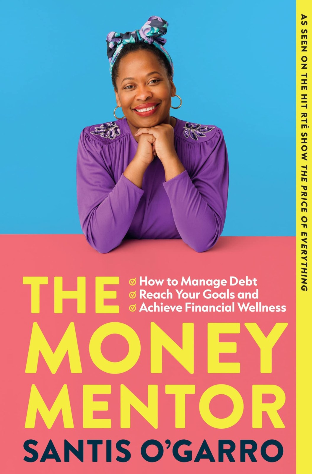 The Money Mentor: A Life-Changing Self-Help Book for Debt-Free Living and Saving
