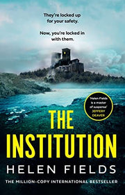The Institution: Get hooked on a gasp-inducing locked room thriller that readers don’t want to leave, from the million-copy bestselling author (Connie Woolwine, 2)