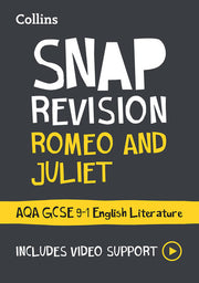Romeo and Juliet: AQA GCSE 9-1 English Literature Text Guide: Ideal for the 2026 and 2027 exams (Collins GCSE Grade 9-1 SNAP Revision)