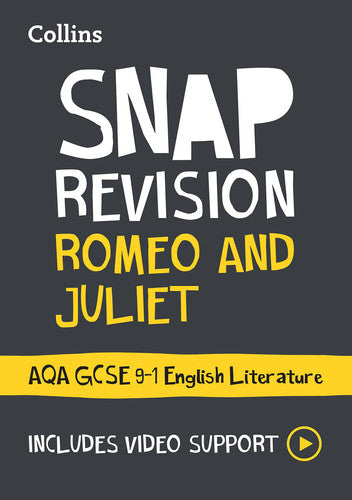 Romeo and Juliet: AQA GCSE 9-1 English Literature Text Guide: Ideal for the 2026 and 2027 exams (Collins GCSE Grade 9-1 SNAP Revision)