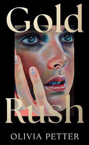 Gold Rush: 'One to put on your summer books list right now' Independent