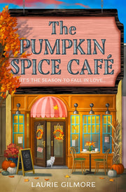 The Pumpkin Spice Café: Read the viral TikTok sensation romcom series, for fans of cozy and spicy romance in 2025!: Book 1 (Dream Harbor)
