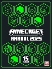 Minecraft Annual 2025: The new official fully illustrated annual – the perfect present for kids, teens, gamers and Minecraft fans of all ages!