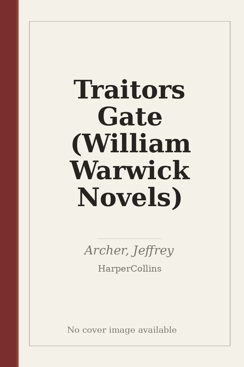 Traitors Gate (William Warwick Novels) - no cover image available