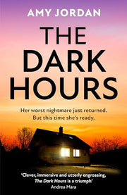 The Dark Hours: A gripping serial killer police procedural crime thriller from The Irish Times bestselling author